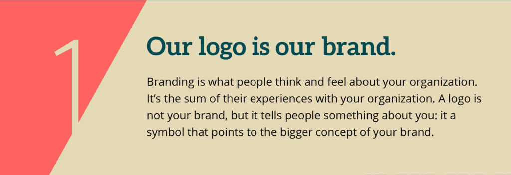 Misconception 1. Our logo is our brand